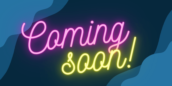 Coming Soon!